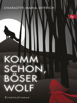 cover image of Komm schon, böser Wolf